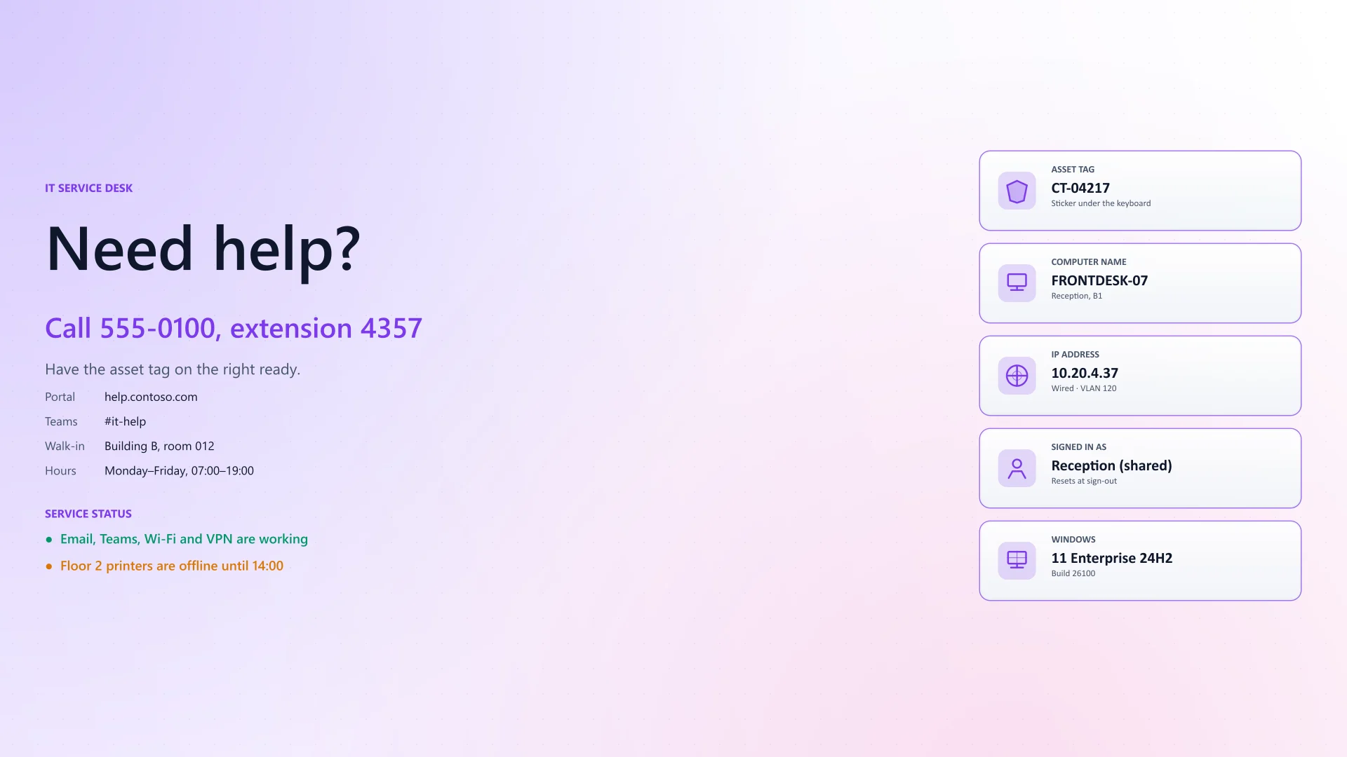 Help desk wallpaper: how to reach the service desk, its portal, hours and current service status, with tiles for asset tag, computer name, IP address, signed-in user and Windows version.